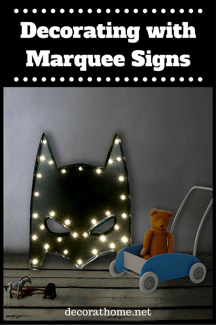 Decorating with Marquee Signs