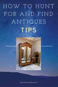 How to Hunt for and Find Antiques - Tips