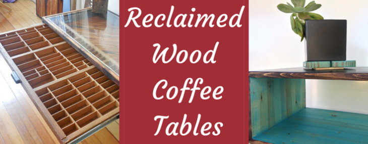 Reclaimed Wood Coffee Tables