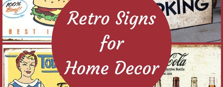 Using Retro Signs to Update Home Decor